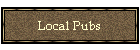 Local Pubs